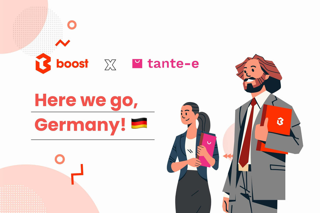tante-e x Boost Commerce partnership - Here we go, Germany!