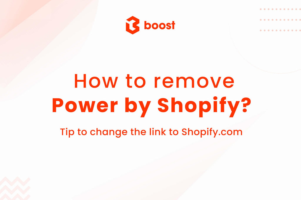 How to remove “powered by Shopify”: Tips to replace the link to Shopify.com