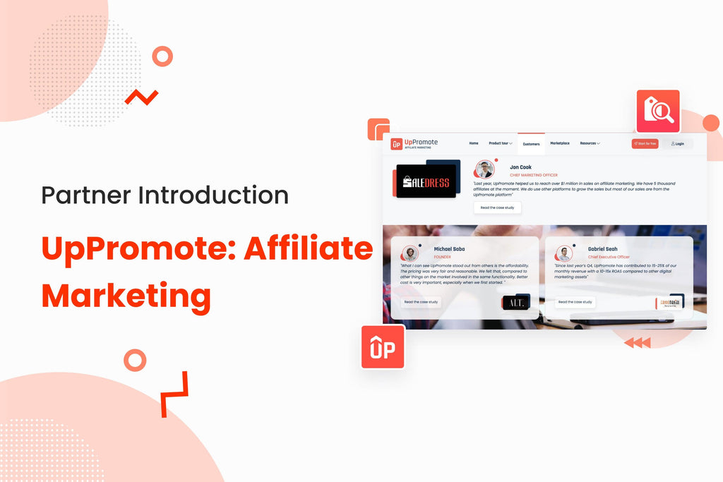 Set up Shopify Affiliate Marketing Easily With UpPromote