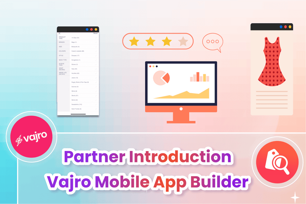 Partner Introduction: Mobile App Builder ‑ Vajro