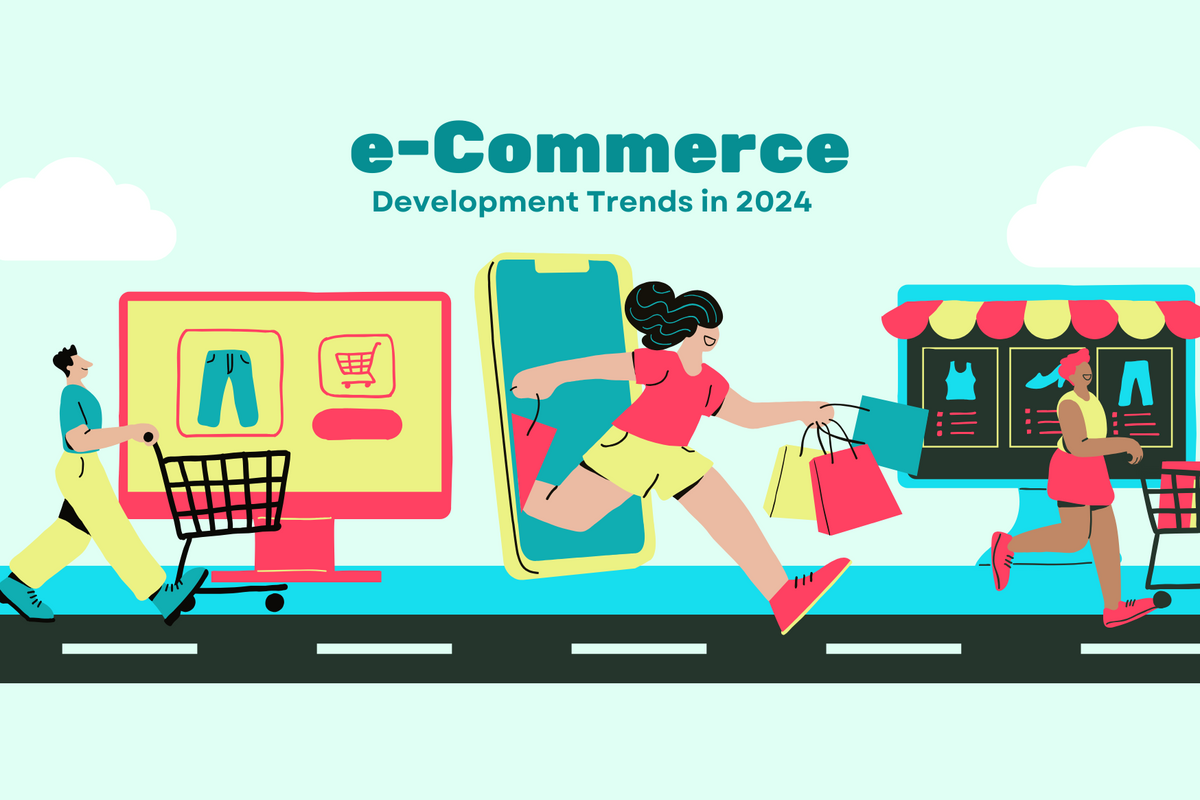 4 Trends That Are Shaping E-Commerce Development