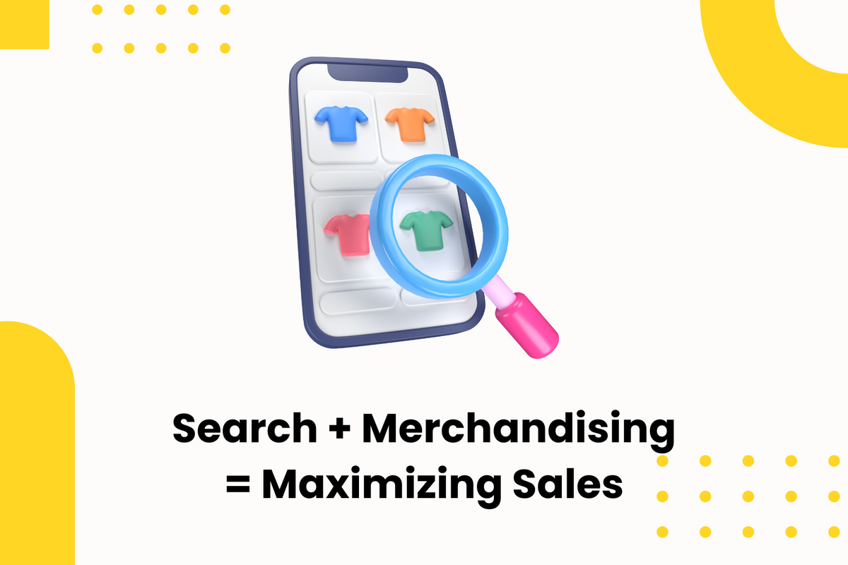 The Synergy Between Site Search And Merchandising To Maximize Online Sales With Boost