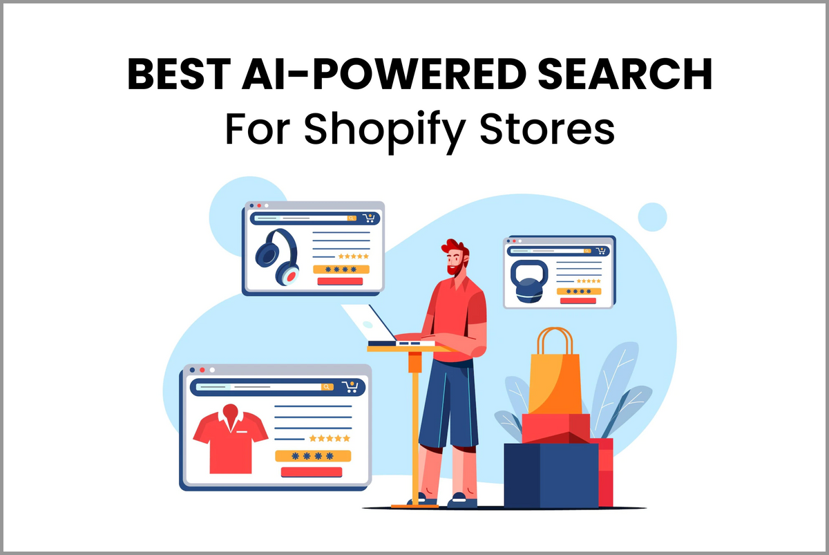 AI-Powered Search: The Best AI Search Tools For Your Online Store