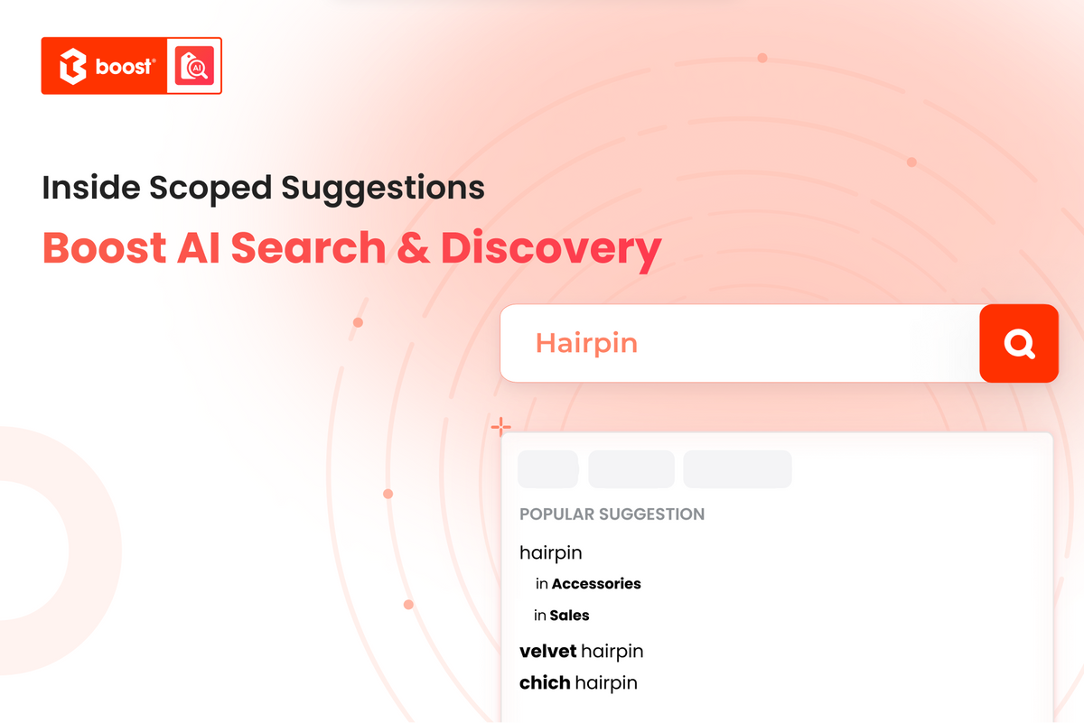 What Is Scoped Search? Inside Scoped Suggestions of Boost AI Search & Discovery