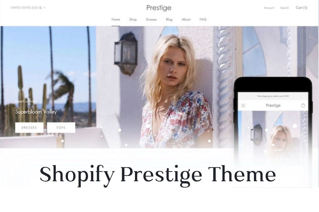 Prestige Theme Review: A Look At The Top Popular Shopify Theme